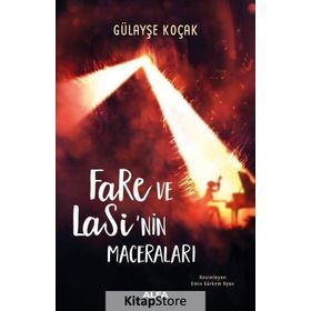 Fare Ve Lasi’nin Maceraları - Gülayşe Koçak