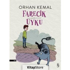 Farecik Uyku - Orhan Kemal