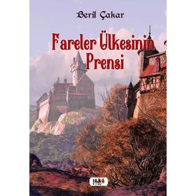 Fareler Ülkesinin Prensi Tilki Kitap