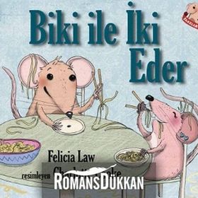 Fareler ve Sayılar 2 - Biki ile İki Eder - Felicia Law