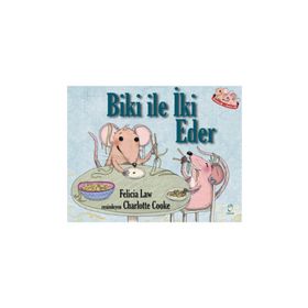 Fareler ve Sayılar 2 - Biki ile İki Eder - Felicia Law