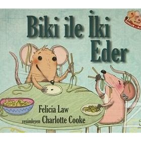 Fareler ve Sayılar 2 - Biki ile İki Eder - Felicia Law
