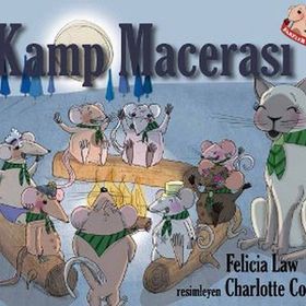 Fareler Ve Sayılar 8 - Kamp Macerası - Felicia law