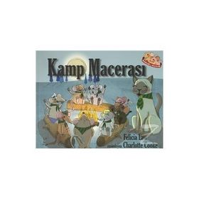Fareler Ve Sayılar 8 - Kamp Macerası - Felicia law