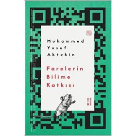 Farelerin Bilime Katkısı Ketebe Yayınları