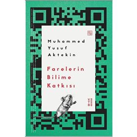 Farelerin Bilime Katkısı Ketebe Yayınları