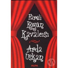 Fareli Köyün Kavalcısı - Arda Uskan
