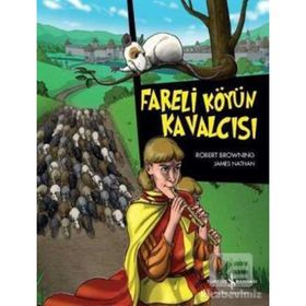 Fareli Köyün Kavalcısı İş Bankası Kültür Yayınları