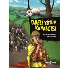 Fareli Köyün Kavalcısı İş Bankası Kültür Yayınları