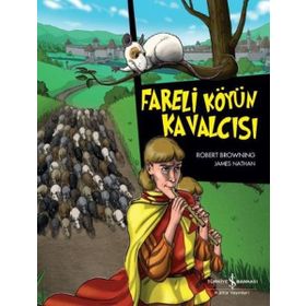 Fareli Köyün Kavalcısı - Robert Browning