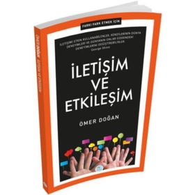 Fark Etmek İçin İletişim ve Etkileşim - Ömer Doğan
