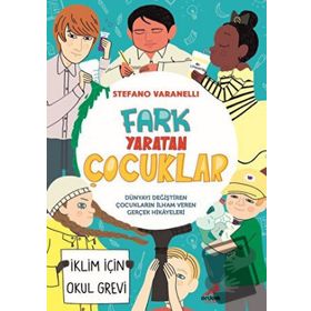 Fark Yaratan Çocuklar - Stefano Varanelli