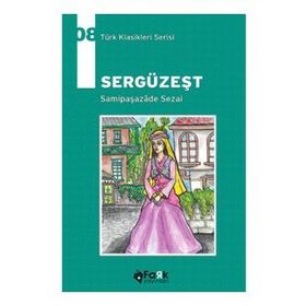Fark Yayınları - Sergüzeşt - Türk Klasikleri Serisi 08