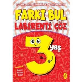 Farkı Bul Labirenti Çöz 3 Yaş Çocukların Zihnini Geliştiren Kitap