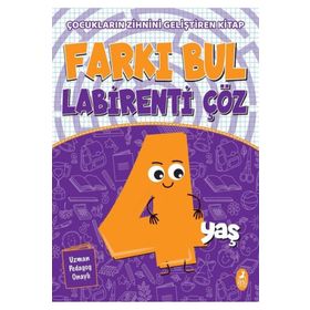 Farkı Bul Labirenti Çöz 4 Yaş Çocukların Zihnini Geliştiren Kitap