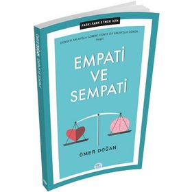 Farkı Fark Etmek İçin Empati ve Sempati - Ömer Doğan