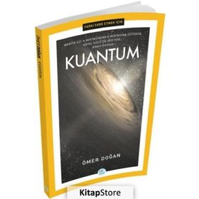 Farkı Fark Etmek İçin: Kuantum - Ömer Doğan