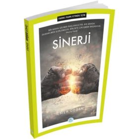 Farkı Fark Etmek İçin Sinerji - Ömer Doğan