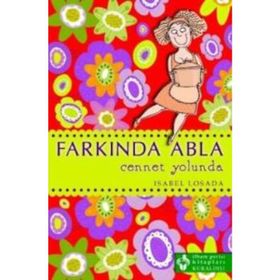 FARKINDA ABLA CENNET YOLUNDA - ISABEL LOSADA