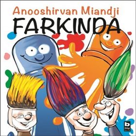 Farkında - Anooshirvan Miandji