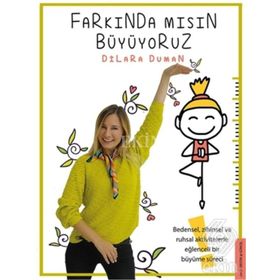 Farkında Mısın Büyüyoruz - Dilara Duman
