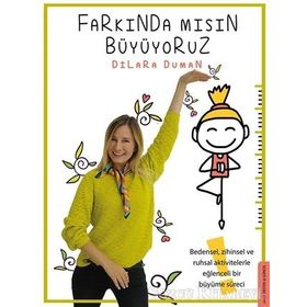 Farkında Mısın Büyüyoruz - Dilara Duman