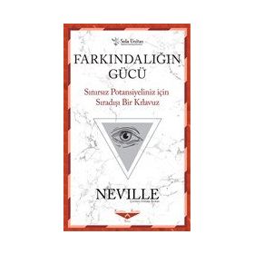 Farkındalığın Gücü-Neville-Sola Unitas