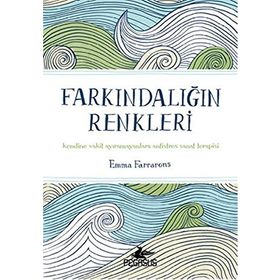 Farkındalığın Renkleri - Emma Farrarons