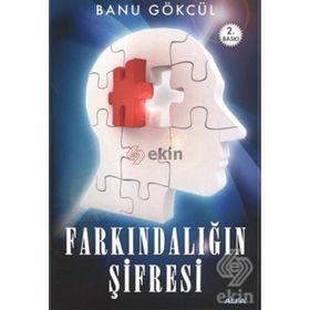 FARKINDALIĞIN ŞİFRESİ - BANU GÖKÇÜL