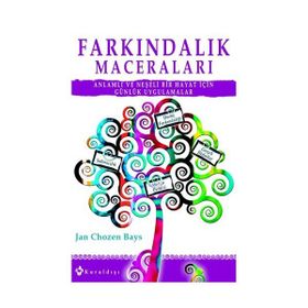 FARKINDALIK MACERALARI - JAN CHOZEN BAYS