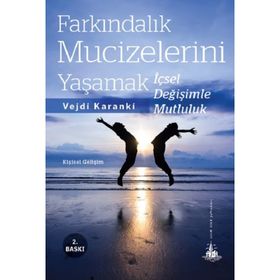 Farkındalık Mucizelerini Yaşamak - Vejdi Karanki
