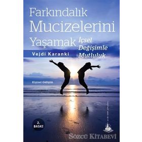Farkındalık Mucizelerini Yaşamak - Vejdi Karanki