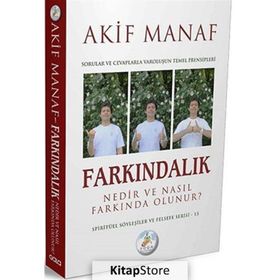 Farkındalık Nedir ve Nasıl Farkında Olunur?