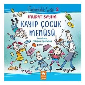 Farkındalık Serisi 2 - Kayıp Çocuk Menüsü Eksik Parça Yayınları