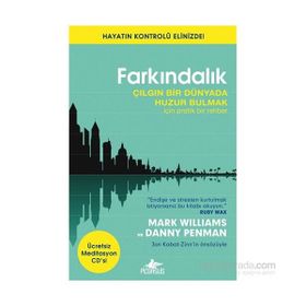 Farkındalık Ücretsiz Meditasyon CD’siyle - Mark Williams Danny Penman