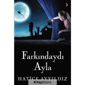 Farkındaydı Ayla - Hatice Ayyıldız
