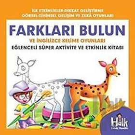 Farkları Bulun ve İngilizce Kelime Oyunları-Eğlenceli Süper Aktivite ve Etkinlik Kitabı-Ferhat Çınar