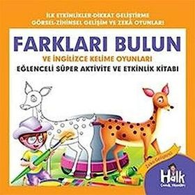 Farkları Bulun ve İngilizce Kelime Oyunları-Eğlenceli Süper Aktivite ve Etkinlik Kitabı-Ferhat Çınar