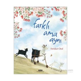 Farklı Ama Aynı - Feridun Oral