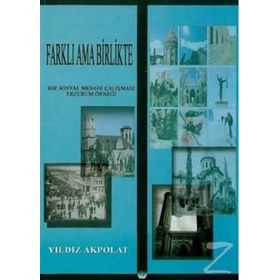 Farklı Ama Birlikte - Yıldız Akpolat