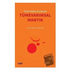 Farklı Bakış Açılarıyla Tümevarımsal Mantık - Gülümser Durhan