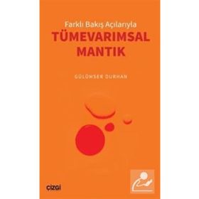 Farklı Bakış Açılarıyla Tümevarımsal Mantık - Gülümser Durhan