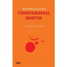 Farklı Bakış Açılarıyla Tümevarımsal Mantık - Gülümser Durhan