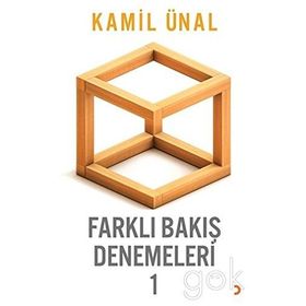 Farklı Bakış Denemeleri -1 - Kamil Ünal