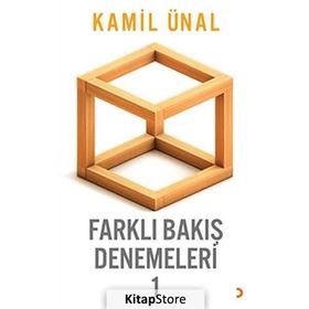 Farklı Bakış Denemeleri -1 - Kamil Ünal