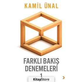 Farklı Bakış Denemeleri -1 - Kamil Ünal
