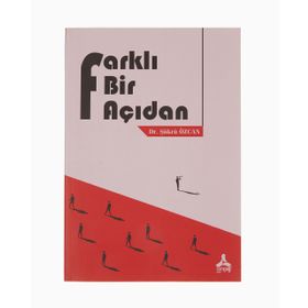 Farklı Bir Açıdan - Dr. Şükrü Özcan