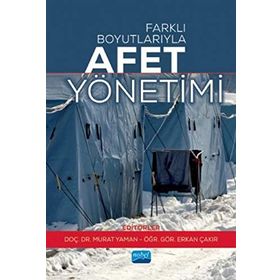 Farklı Boyutlarıyla Afet Yönetimi