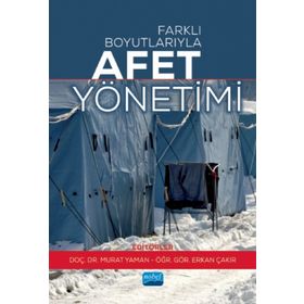 Farklı Boyutlarıyla Afet Yönetimi