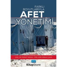 Farklı Boyutlarıyla Afet Yönetimi